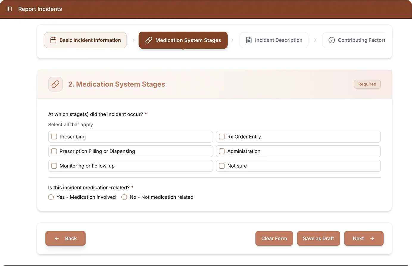 Rx Incident reporting interface — Medication System Stages